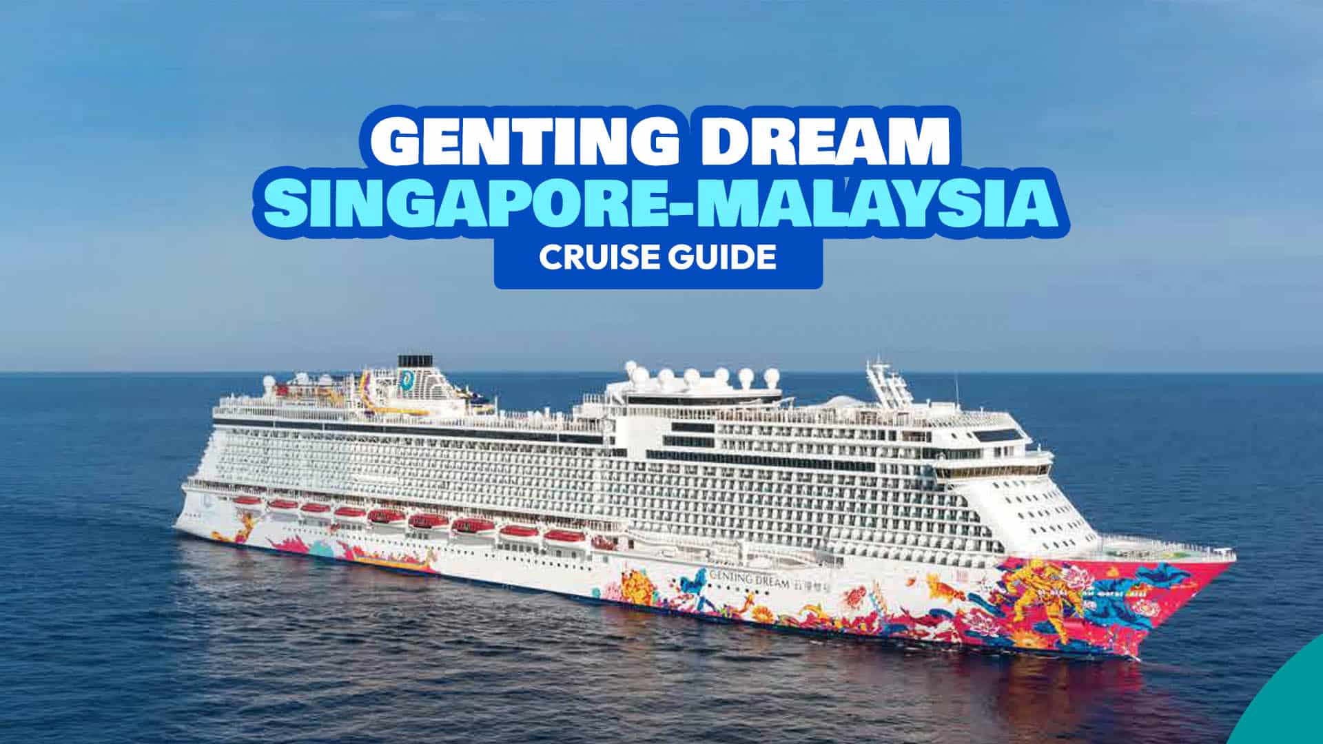 Genting Dream Launches Port Klang Homeport Sailings in Malaysia