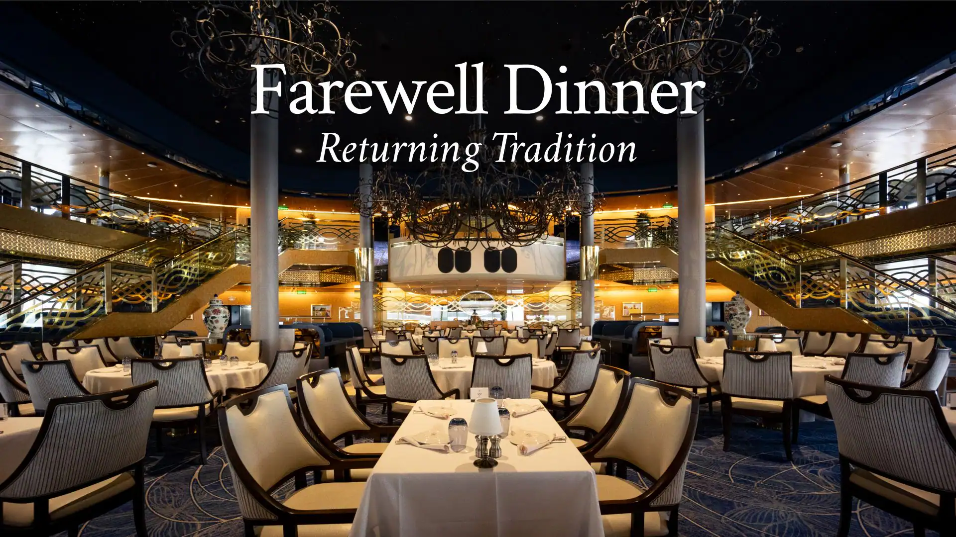 Holland America Restores Farewell Dinner Fleetwide in 2026