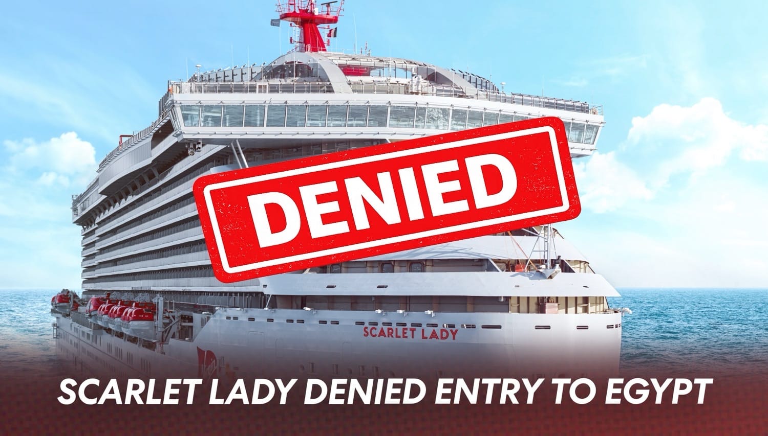 Egypt Denies Scarlet Lady Entry to Alexandria on LGBTQ+ Charter