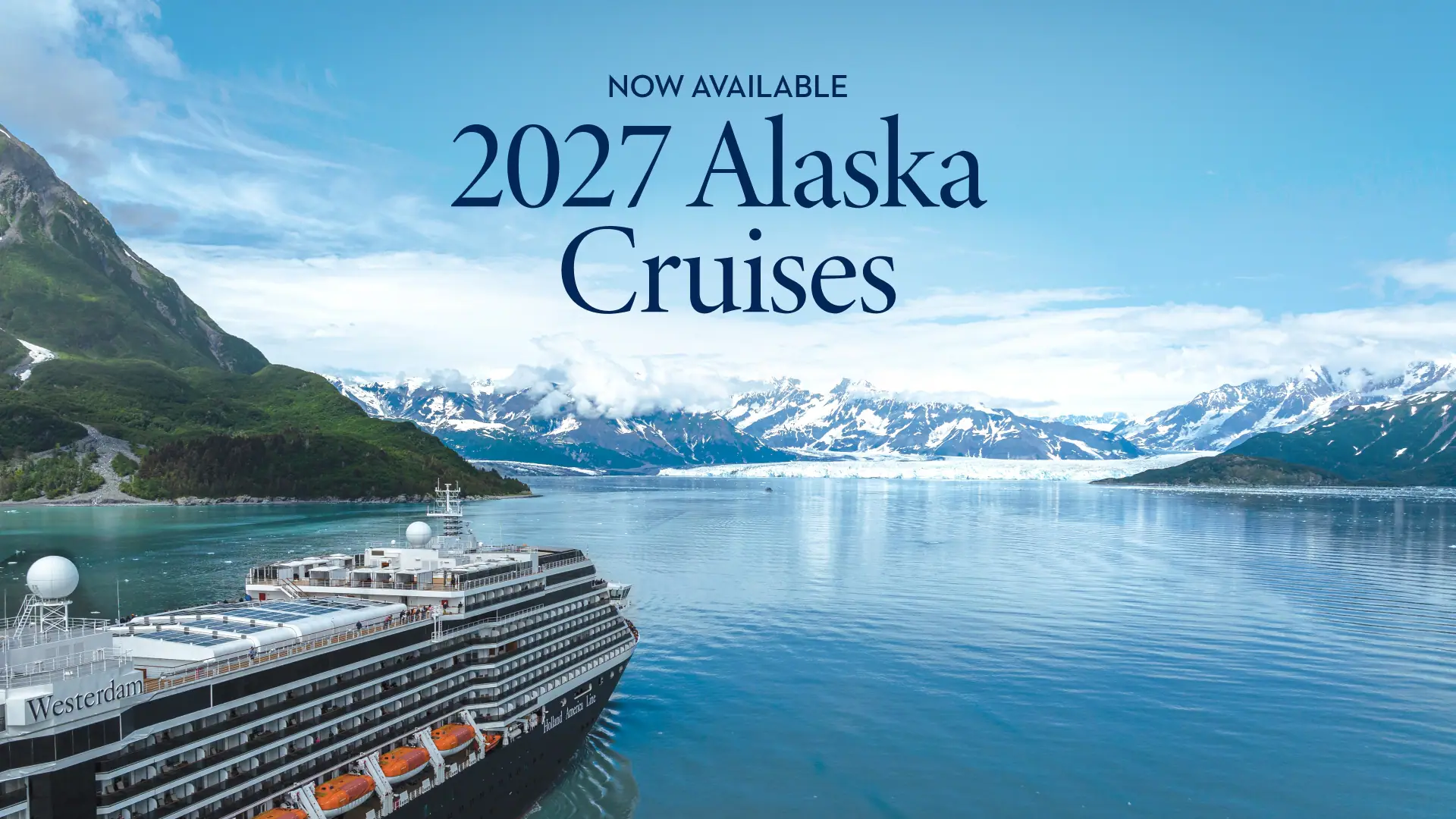 Holland America Opens 2027 Alaska Heritage Tours Bookings