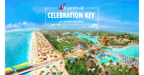 Carnival Set to Debut Celebration Key, Expands Exclusive Destinations